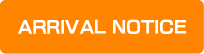 ARRIVAL NOTICE